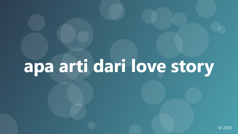 apa arti dari love story