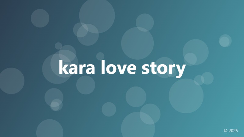 kara love story