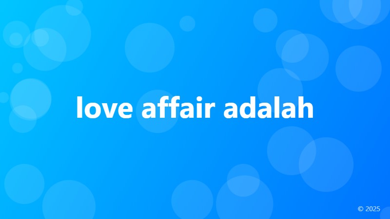 love affair adalah