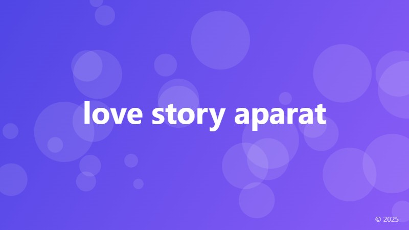 love story aparat