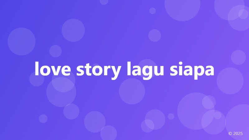 love story lagu siapa