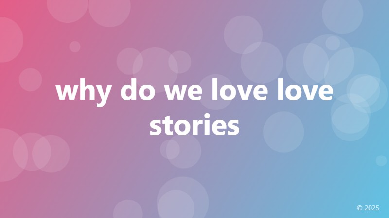 why do we love love stories